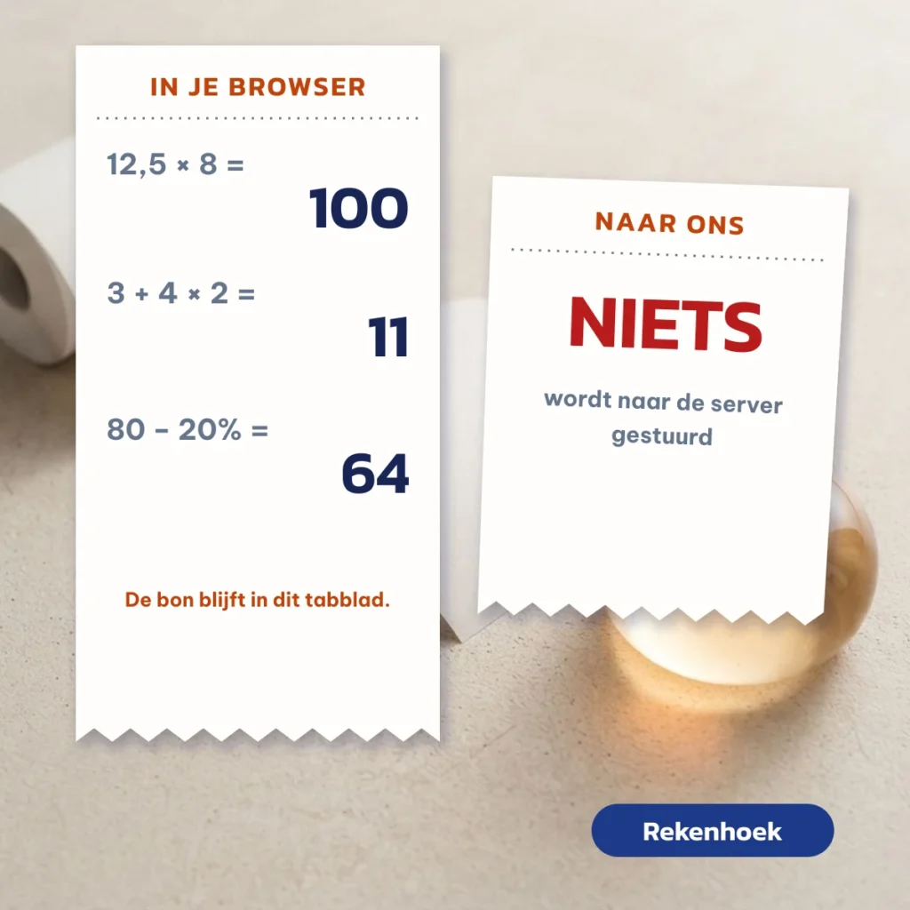 Je sommen en de bon blijven in je browsertabblad en worden niet naar de server gestuurd